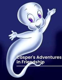Produktbild: Casper's Adventures in Friendship