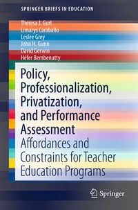 Produktbild: Policy, Professionalization, Privatization, and Performance Assessment