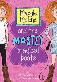 Produktbild: Maggie Malone and the Mostly Magical Boots