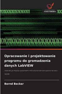Produktbild: Opracowanie i projektowanie programu do gromadzenia danych LabVIEW