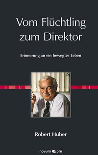 Produktbild: Vom Fl&uuml;chtling zum Direktor