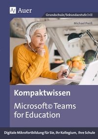 Bild vom Artikel Kompaktwissen Microsoft Teams for Education vom Autor Michael Preiss