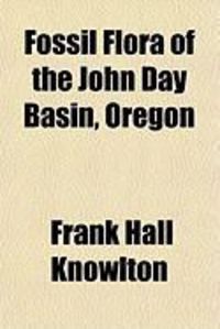 Produktbild: Fossil Flora of the John Day Basin, Oregon