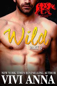 Produktbild: Wild: Part 3: Bear Essential Billionaire (werebear romance)