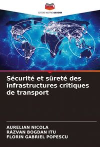 Produktbild: S&eacute;curit&eacute; et s&ucirc;ret&eacute; des infrastructures critiques de transport