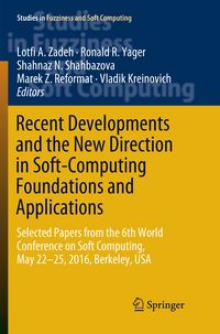 Produktbild: Recent Developments and the New Direction in Soft-Computing Foundations and Applications