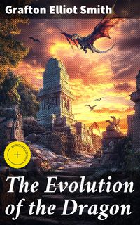 Produktbild: The Evolution of the Dragon