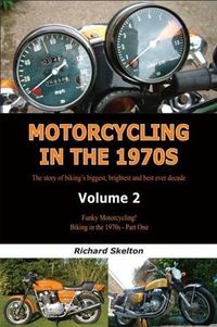 Produktbild: Motorcycling in the 1970s Volume 2: