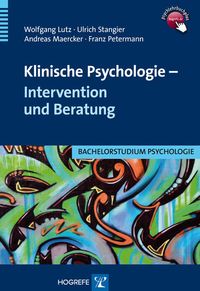 Bild vom Artikel Klinische Psychologie – Intervention und Beratung vom Autor Wolfgang Lutz