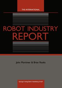 Produktbild: The International Robot Industry Report