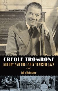 Produktbild: Mccusker, J: Creole Trombone