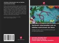Produktbild: Vari&aacute;veis relacionadas com os h&aacute;bitos nutricionais do idoso