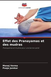 Produktbild: Effet des Pranayamas et des mudras