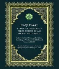 Produktbild: Naqliyaat-E-Hazrat Bandagi Miyan Abdur-Rasheed Rz Mae Tarjama Wo Tauzihaat