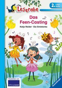 Bild vom Artikel Das Feen-Casting - Leserabe 2. Klasse - Erstlesebuch für Kinder ab 7 Jahren vom Autor Katja Reider