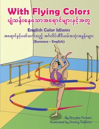 Produktbild: With Flying Colors - English Color Idioms (Burmese-English)