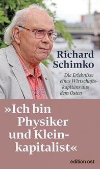 Produktbild: &raquo;Ich bin Physiker und Kleinkapitalist&laquo;