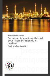 Produktbild: Carbures bim&eacute;talliques(Mo,W) pour l'isom&eacute;risation du n-heptane