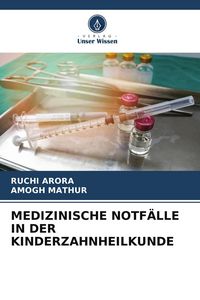Produktbild: Medizinische Notf&auml;lle in der Kinderzahnheilkunde