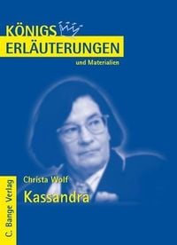 Bild vom Artikel Kassandra von Christa Wolf. Textanalyse und Interpretation. vom Autor Christa Wolf