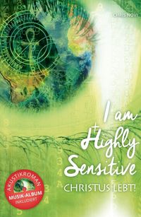 Produktbild: I am Highly Sensitive - Christus lebt!