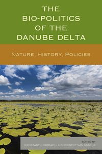 Produktbild: Bio-Politics of the Danube Delta