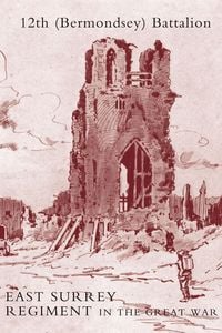 Produktbild: History of the 12th (Bermondsey) Battalion East Surrey Regiment