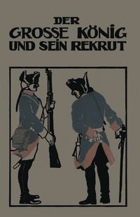 Produktbild: Der Grosse K&ouml;nig und sein Rekrut