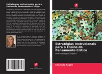 Produktbild: Estrat&eacute;gias Instrucionais para o Ensino do Pensamento Cr&iacute;tico