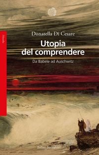 Produktbild: Utopia del comprendere. Da Babele ad Auschwitz