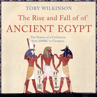 Produktbild: The Rise and Fall of Ancient Egypt