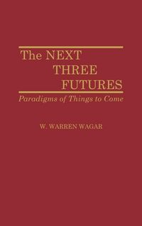 Produktbild: The Next Three Futures