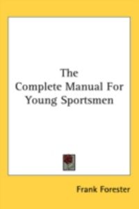 Produktbild: The Complete Manual for Young Sportsmen