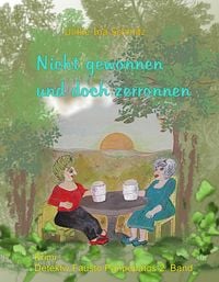 Produktbild: Nicht gewonnen und doch zerronnen