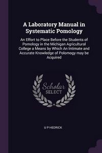 Produktbild: A Laboratory Manual in Systematic Pomology