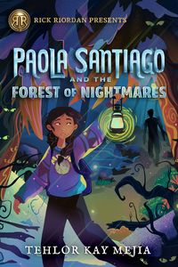 Produktbild: Rick Riordan Presents: Paola Santiago and the Forest of Nightmares-A Paola Santiago Novel Book 2