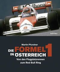 Bild vom Artikel Die Formel 1 in Österreich vom Autor Martin Pfundner