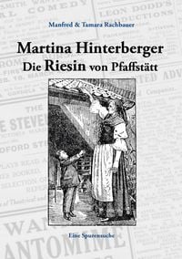 Produktbild: Martina Hinterberger Die Riesin von Pfaffst&auml;tt