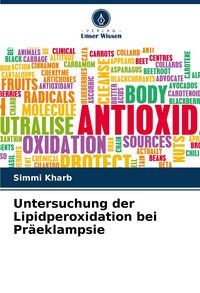 Produktbild: Untersuchung der Lipidperoxidation bei Pr&auml;eklampsie