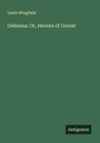 Produktbild: Gehenna: Or, Havens of Unrest
