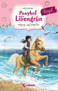 Bild vom Artikel Ponyhof Liliengrün Royal (Band 1) - Marie und Merlin vom Autor Kelly McKain