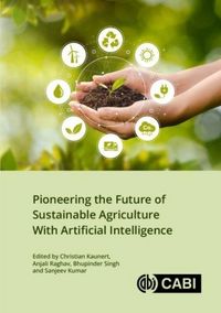 Produktbild: Pioneering the Future of Sustainable Agriculture with Artifi