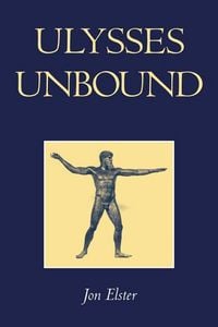 Produktbild: Ulysses Unbound: Studies in Rationality, Precommitment, and Constraints
