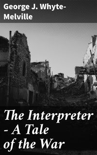 Produktbild: The Interpreter - A Tale of the War