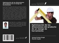 Produktbild: Optimizaci&oacute;n de las dimensiones del producto de un mango de herramienta