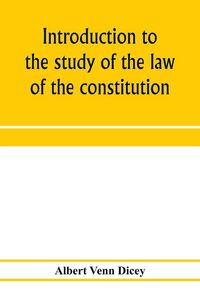 Produktbild: Introduction to the study of the law of the constitution