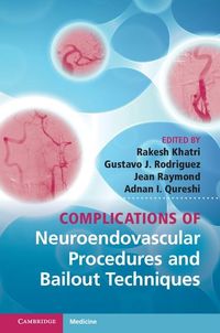 Produktbild: Complications of Neuroendovascular Procedures and Bailout Techniques