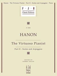 Produktbild: Hanon, C: Hanon -- The Virtuoso Pianist, Part II - Scales an