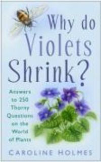 Produktbild: Why Do Violets Shrink?