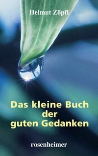 Produktbild: Das kleine Buch der guten Gedanken